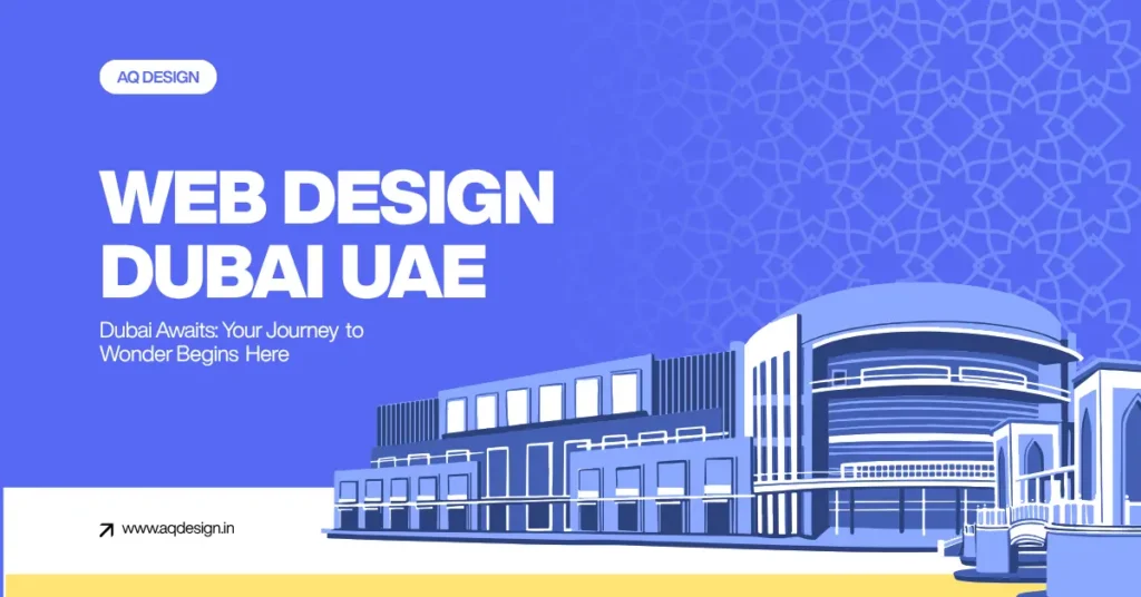 web design dubai uae aq design